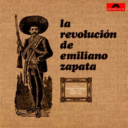 La Revolución de Emiliano... - La Revolución...