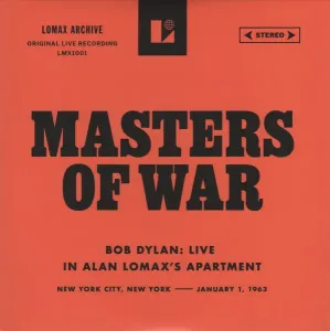 Bob Dylan - Masters of War: Live in Alan Lomax’s Apartment