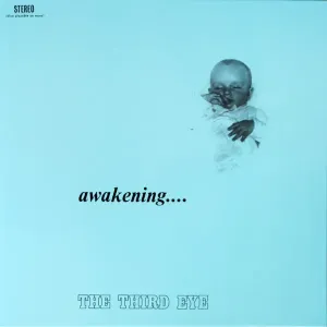 The Third Eye - Awakening...
