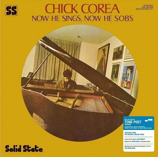 COREA, CHICK / NOW HE SINGS, NOW HE SOBS